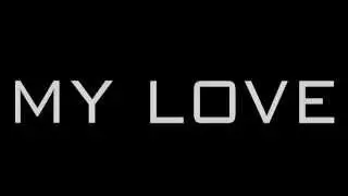 My Love (Route 94 feat. Jess Glynne Cover)