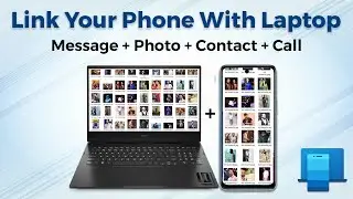 How to Connect Your Mobile to Laptop/PC । Link Android or iphone With Windows