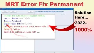 MRT Error Fix 2022 | MRT Network Error And All Error Solution Permanent