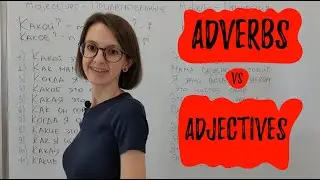 Adjectives vs Adverbs in Russian Language