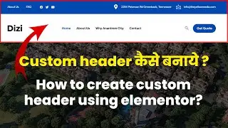 How to create custom header using elementor || wordpress me custom header kaise banaye 