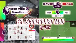 FIFA 23 MOD EPL SCOREBOARD & UPDATE ADBOARD, BUMPER & LINE UP by MCK 