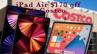 iPad Air 4th Gen $170 off at Costco