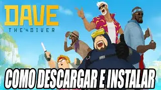 Como Descargar e Instalar DAVE THE DIVER para PC