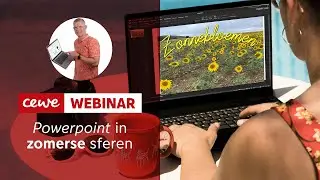 CEWE Webinar: Powerpoint voor je CEWE FOTOBOEK  in zomerse sferen