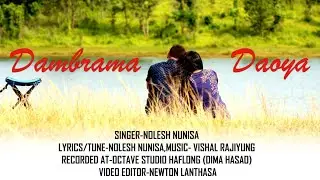 DAMBRAMA DAOYA BY NOLESH NUNISA DIMASA AUDIO.