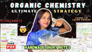 ULTIMATE Organic Chemistry STRATEGY🤯| PDF‼️ | #neet #jee #organicchemistry #strategy #tips #notes