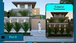 Lesson 8 Course Twinmotion 2023.1(Casharka 8aad barshada programk Twinmotion 2021.1)