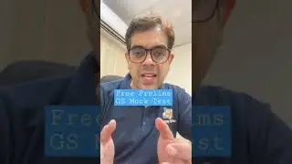2021 Prelims || Free GS Mock Test || Last Solid Push towards Cracking UPSC CSE 2021