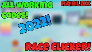 ALL CODES IN ROBLOX RACE CLICKER 2022!