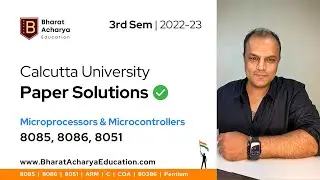 Paper Solutions | Calcutta | Microprocessors & Microcontrollers | Bharat Acharya Education