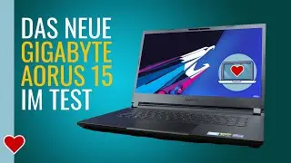 Das neue GIGABYTE AORUS 15 im Test // RTX 4060 + i5 12500h