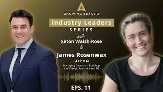 Industry Leaders EP11 with James Rosenwax