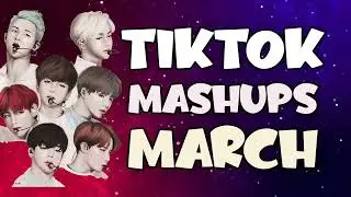 NEW TIKTOK MASHUP 2022 PHILIPPINES MARCH MASHUPS