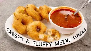 Medu Vada Recipe - Fluffy & Crispy Sambar Ulundu Vadai Tricks- CookingShooking