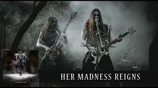 Scathanna Wept - Her Madness Reigns (Official Video)