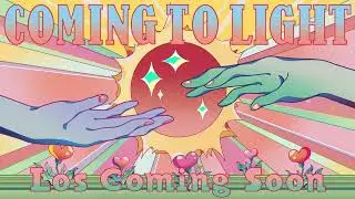 Los Coming Soon - Coming To Light (Lyric Video)