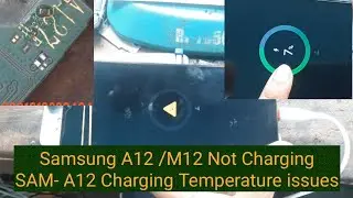 #samsung A12/M12/A02 Not Charging #sam a12 charging temperature problem fix