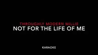 【KARAOKE】MUSICAL『Thoroughly modern millie』 Not for the life of me 【musical piano instrumental】