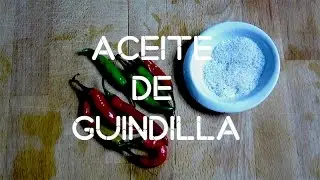 Aceite de guindilla