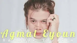 DAI SYED - Ya Agmal Eyoun (Karaoke Version)