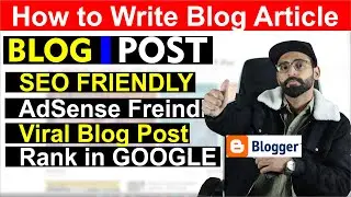 How to Write a Blog Post for Beginners in 2023 || Blog Course Part #7