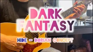 “Hide” - Dorian Concept Guitar Lesson + Tab (Dark Fantasy)