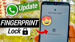 WhatsApp Fingerprint Lock Update ! How to Use Fingerprint Lock in WhatsApp ! Tips and Tricks - 2019