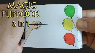 FLIPBOOK AJAIB | Flipbook Balon Meletus | Cara Membuat Flipbook Balon Meletus