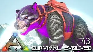 ARK: SURVIVAL EVOLVED - INFERNAL THYLACOLEO EVOLUTION | ARK EXTINCTION ETERNAL E43