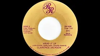 Clarence Jackson-Wrap It Up(1984)