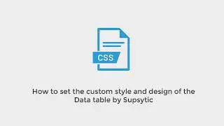 How to set the custom style and design of the Data table