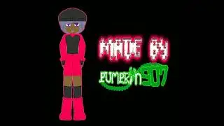 Pumpkin507 - Gunned (Evan Theme Song)
