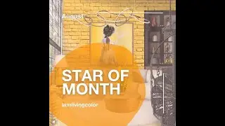 SOM August - @iamlivingcolor