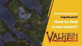 [ENG] Valheim, How to find a MERCHANT? Safe Island seed: CdjvRssbHZ