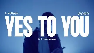 YES TO YOU - WORD