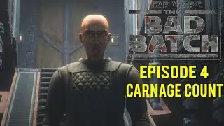 Star Wars The Bad Batch Season 3 Episode 4 Carnage Count