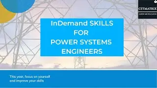Top Skills for Electrical Engineers | In Demand Skills | Power Systems | CETMATRIX