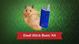 Eleaf iStick Basic Kit - обзор от Папироска.рф