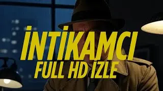 İNTİKAMCI YABANCI FİLM AKSİYON FİLİMLERİ