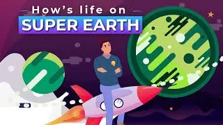 Life on a Super-Sized Planet: The Challenges and Rewards