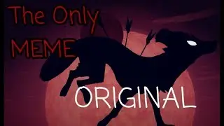 THE ØNLY||MEME||Original Version||FlipaClip