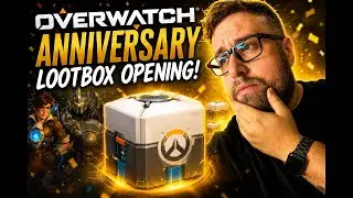 WE OPEN THE ANNIVERSARY LOOTBOXES