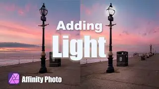 How To Turn on Steet Lights in Your Photos (Affinity Photo)