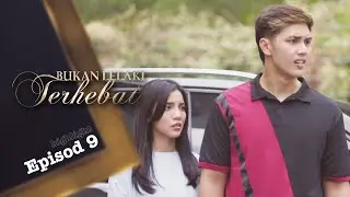 HIGHLIGHT: Episod 9 - Apa Benda Kau Merepek Ni Ariana? | Bukan Lelaki Terhebat (2023)