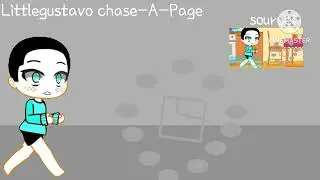Something went wrong island: Littlegustavo chase-A-page