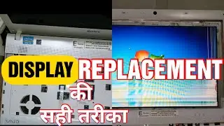 How to replace sony vaio VPCEG28FN display II Know details about VPCEG28FN laptop display