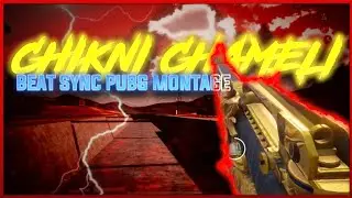 Chikni Chameli - Short Pubg Montage Edit Video || Chikni Chameli