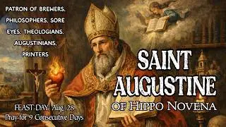St. Augustine Novena | Pray for 9 Consecutive Days