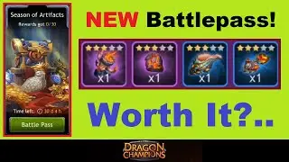 *NEW* Battlepass!!.. ~ARTIFACTS~ & NOT Heroes?!.. Overview & Is It Worth It?.. (Dragon Champions)